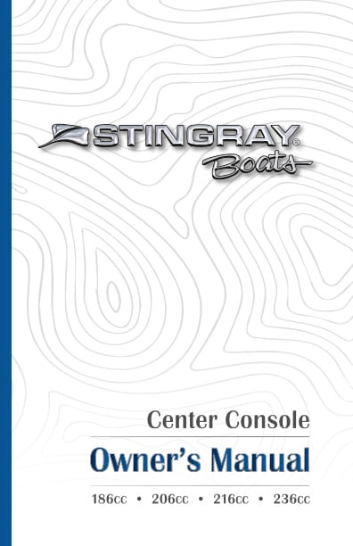 Stingray Boats - 2020 Owners Manual - Center Consoles